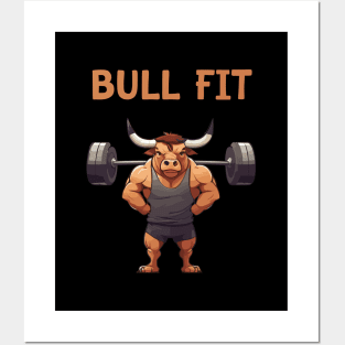 bull fit for gym motivation Posters and Art